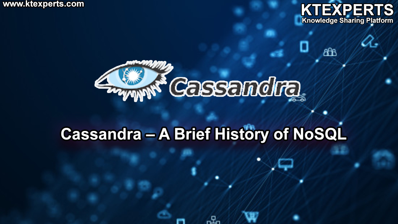 Cassandra – A Brief History of NoSQL