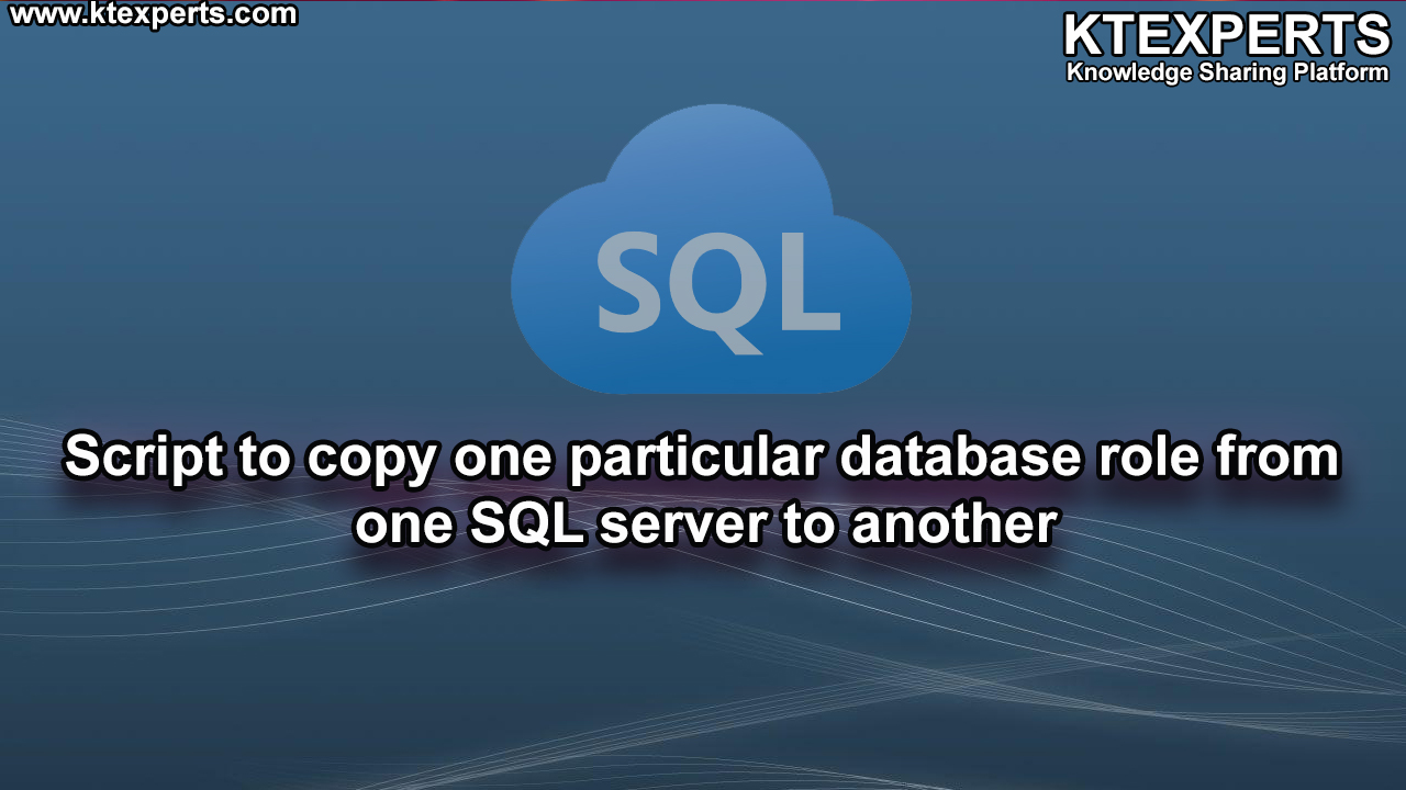 Script to copy one particular database role from one SQL server to another