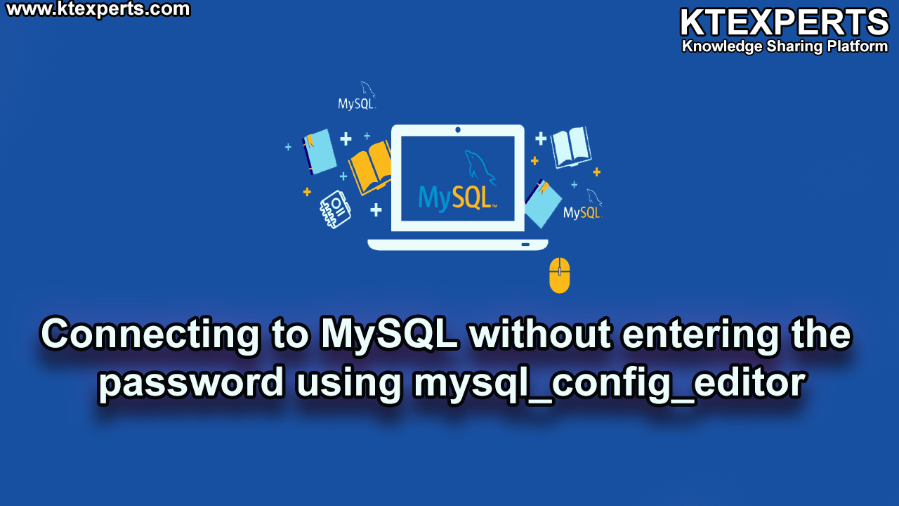 Connecting to MySQL without entering the password using mysql_config_editor