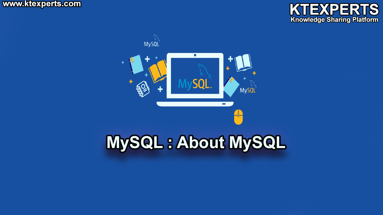 MySQL : About MySQL