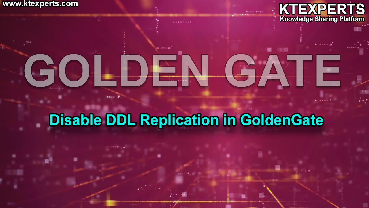 Disable DDL Replication in GoldenGate