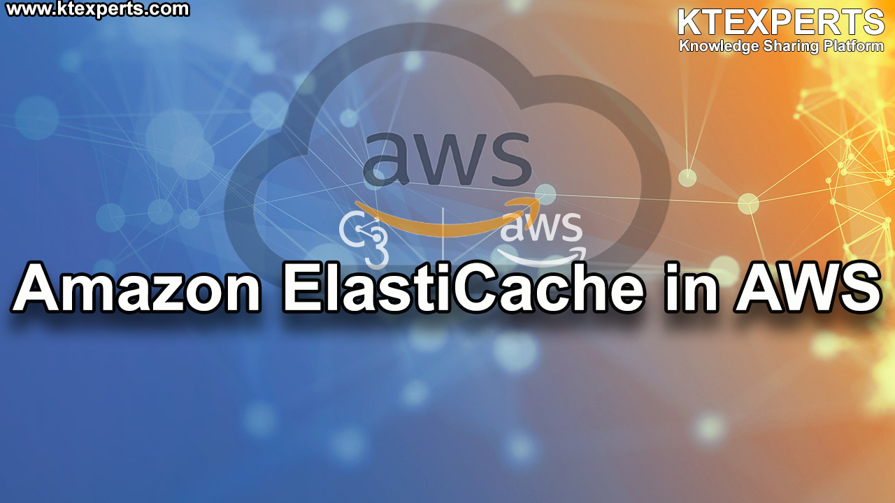 Amazon ElastiCache in AWS