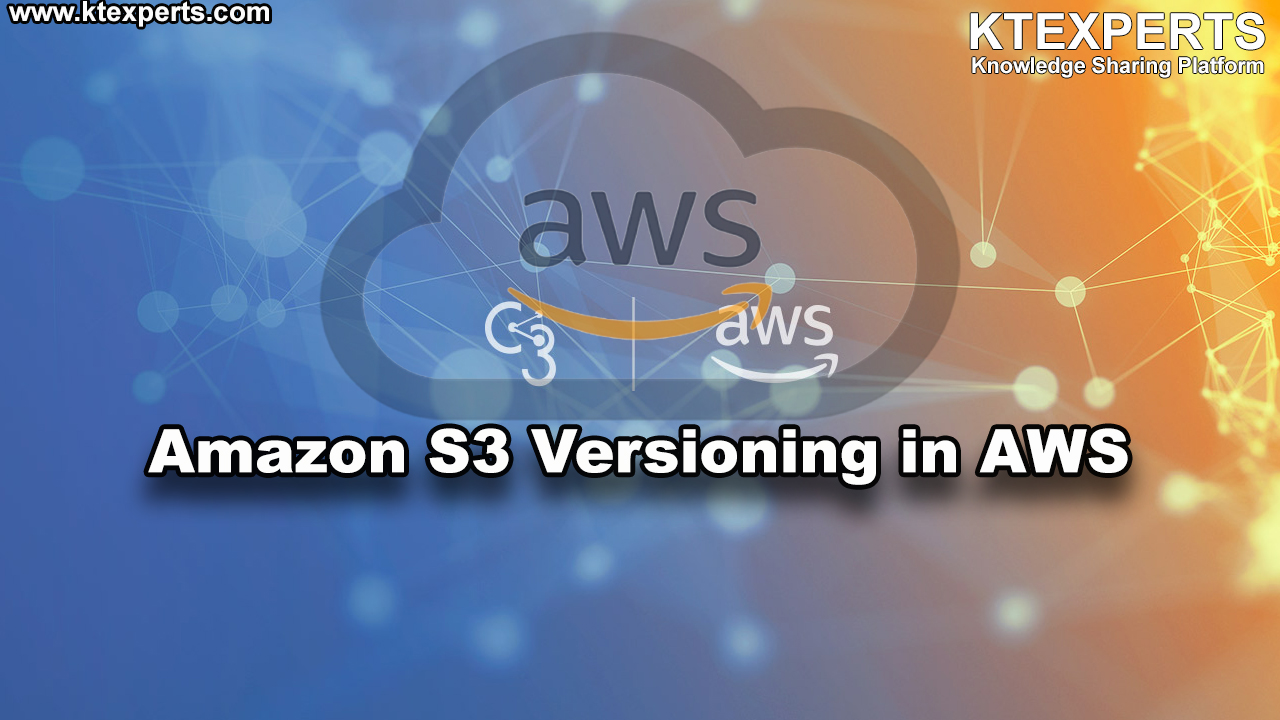 Amazon S3 Versioning in AWS