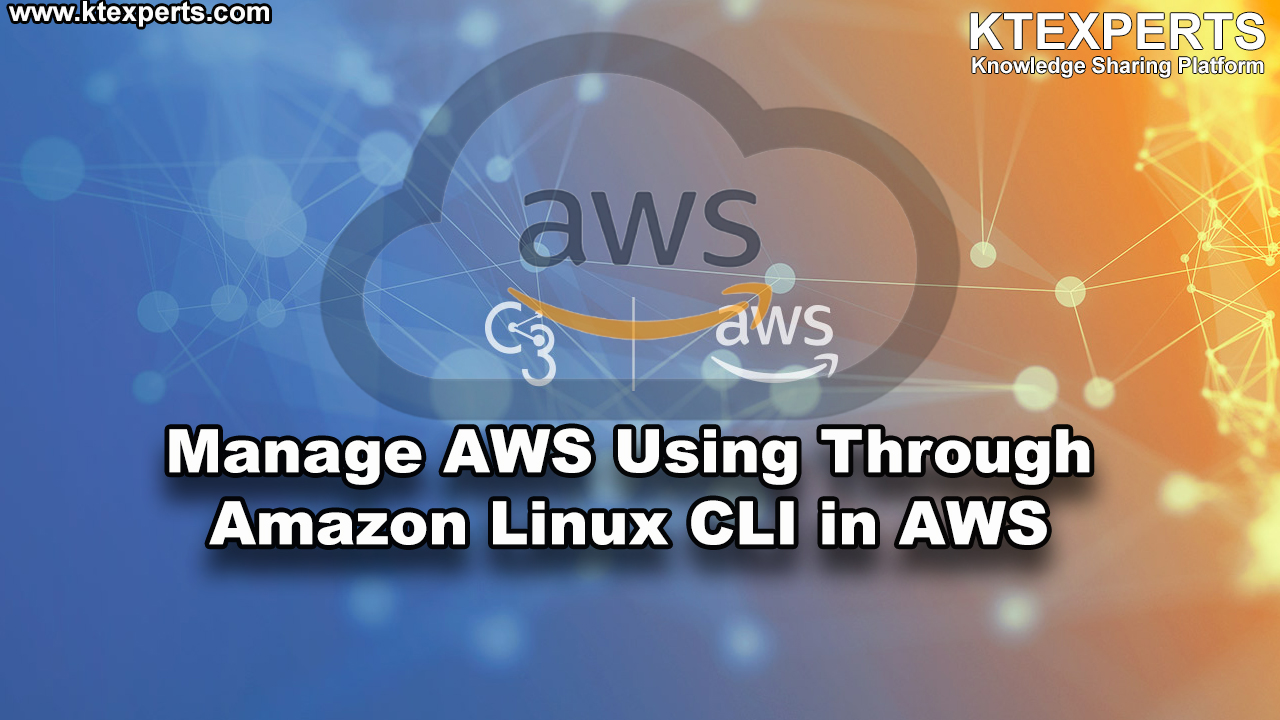 Manage AWS Using Through Amazon Linux CLI in AWS