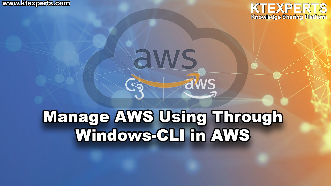 Manage AWS Account Using Through Windows-CLI in AWS