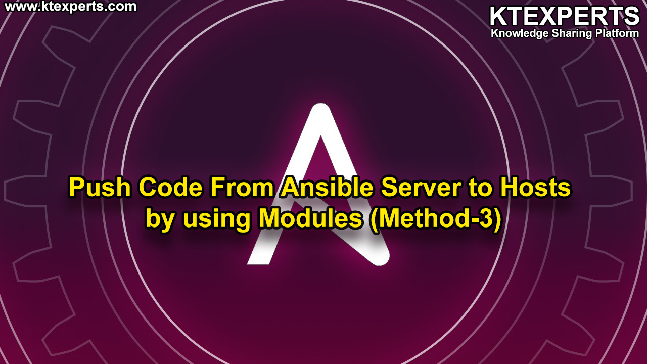 Push Code From Ansible Server to Hosts by using Modules (Method-3)