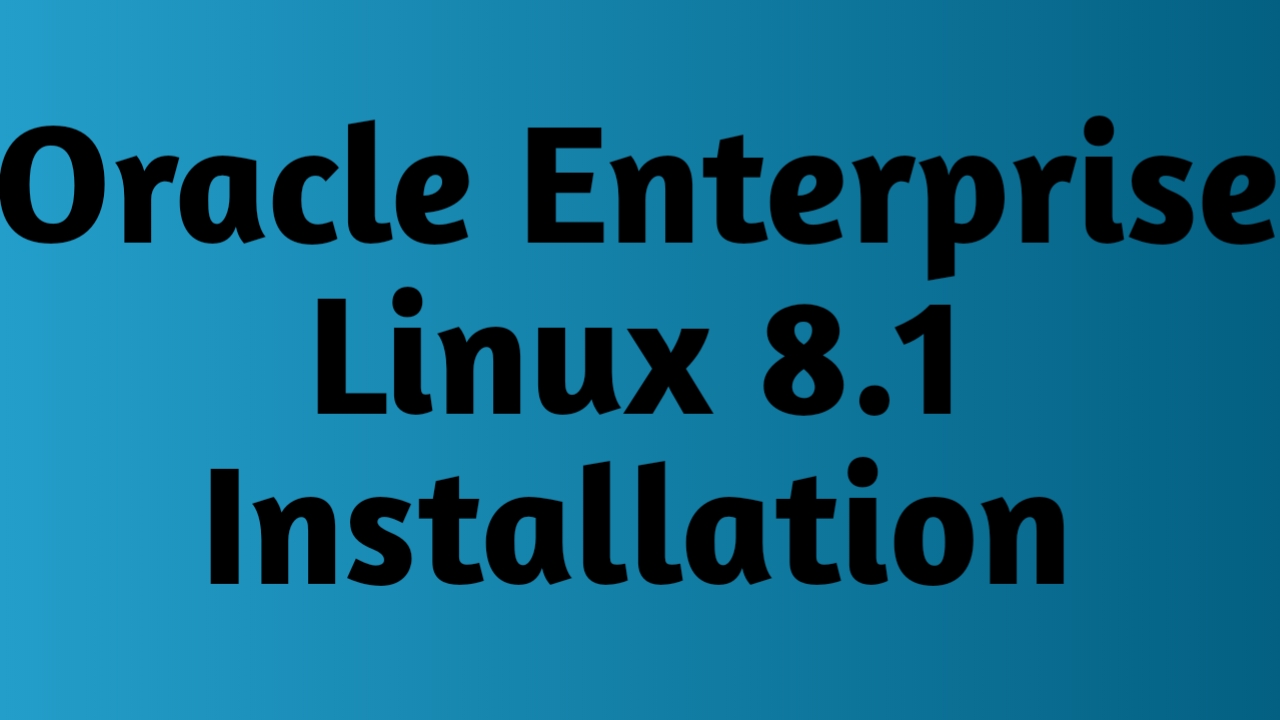 Installation of Virtual Box Guest additions on Oracle Enterprise Linux 8.1
