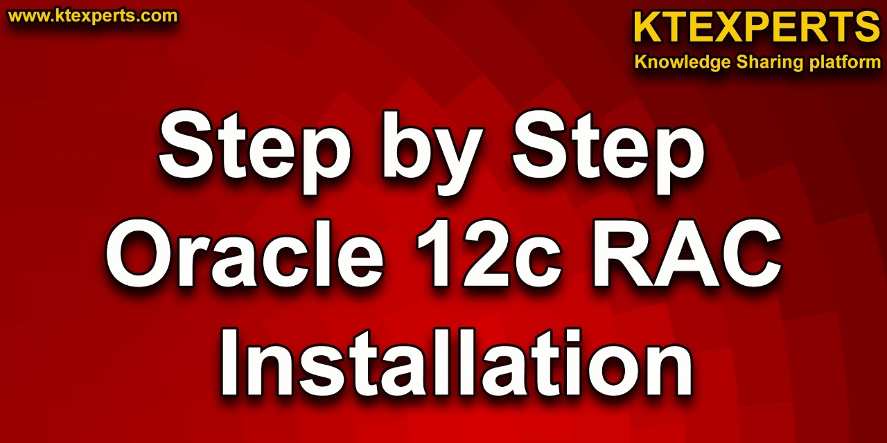 Step by Step Oracle 12c RAC Installation