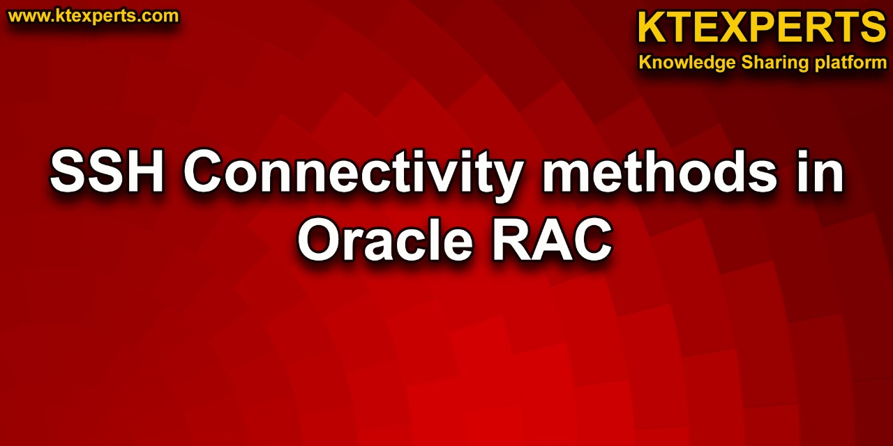 SSH Connectivity methods in Oracle RAC