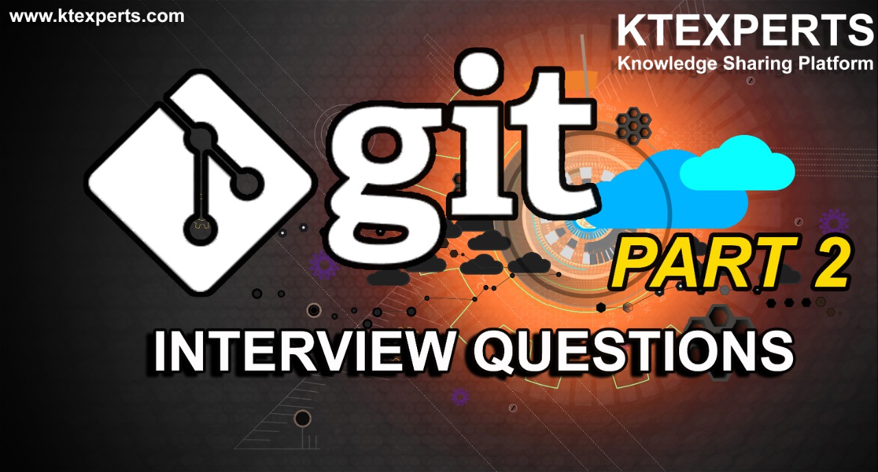 GIT INTERVIEW QUESTIONS (PART-2)