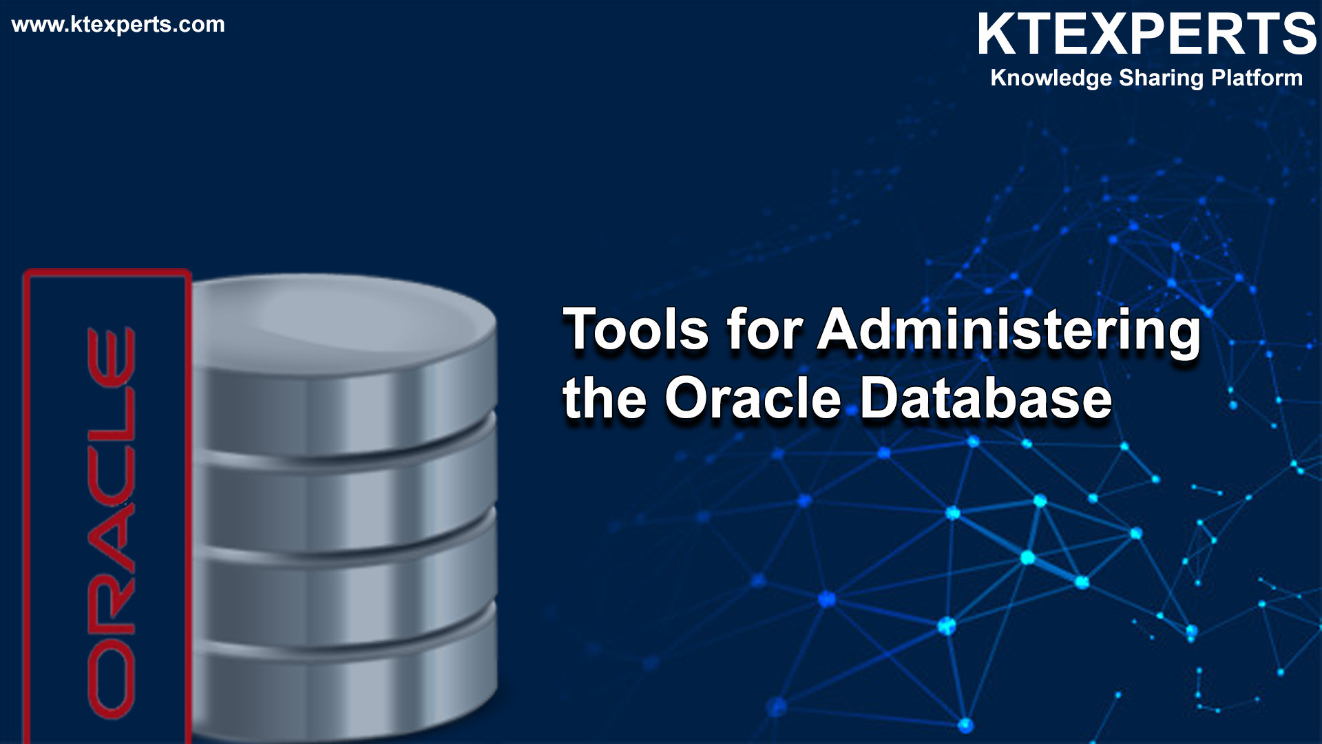 Tools for Administering the Oracle Database