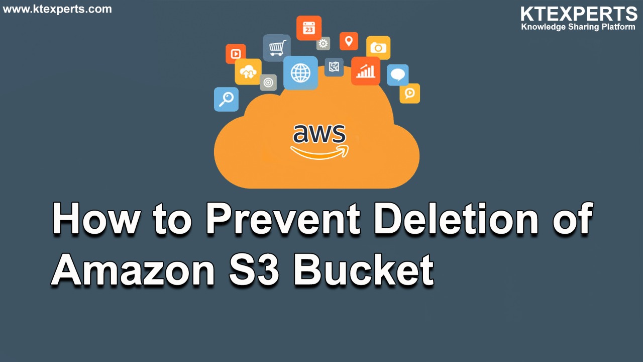 How to Prevent Deletion of Amazon S3 Bucket