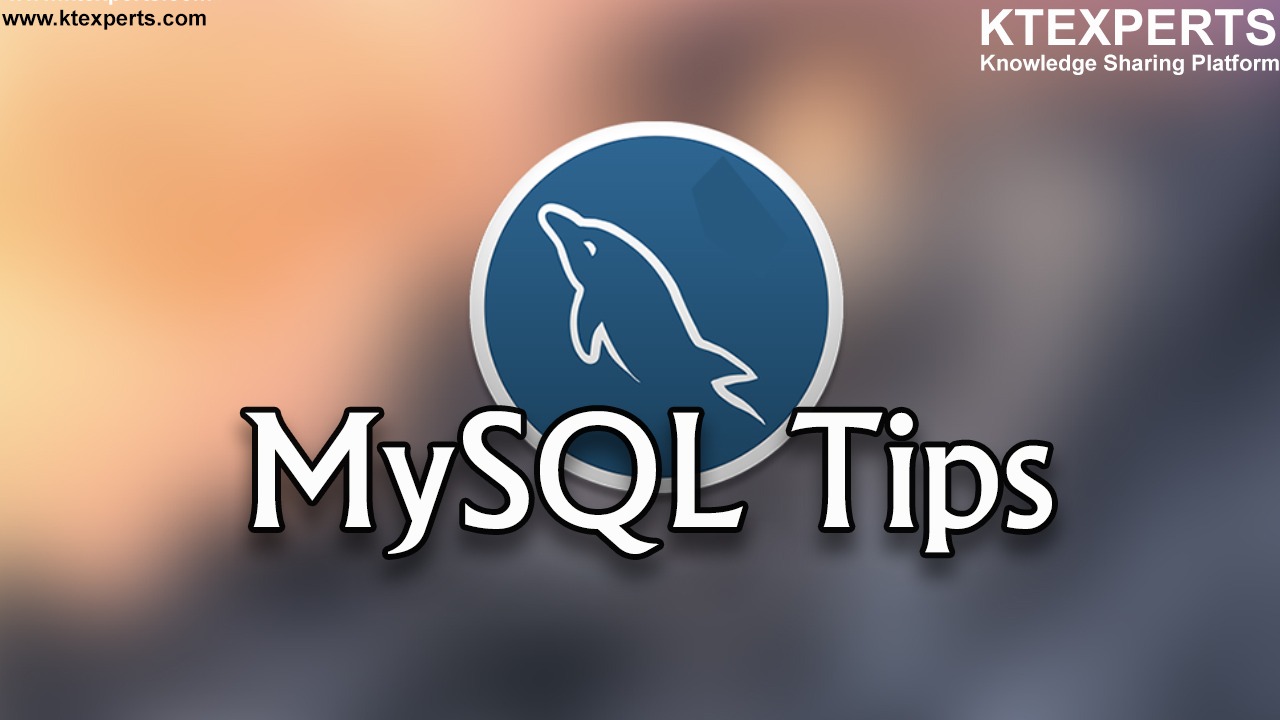 Daily Tips for MySQL