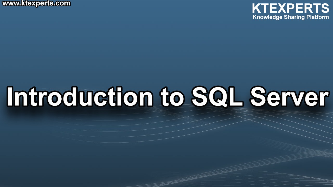 Introduction to SQL Server