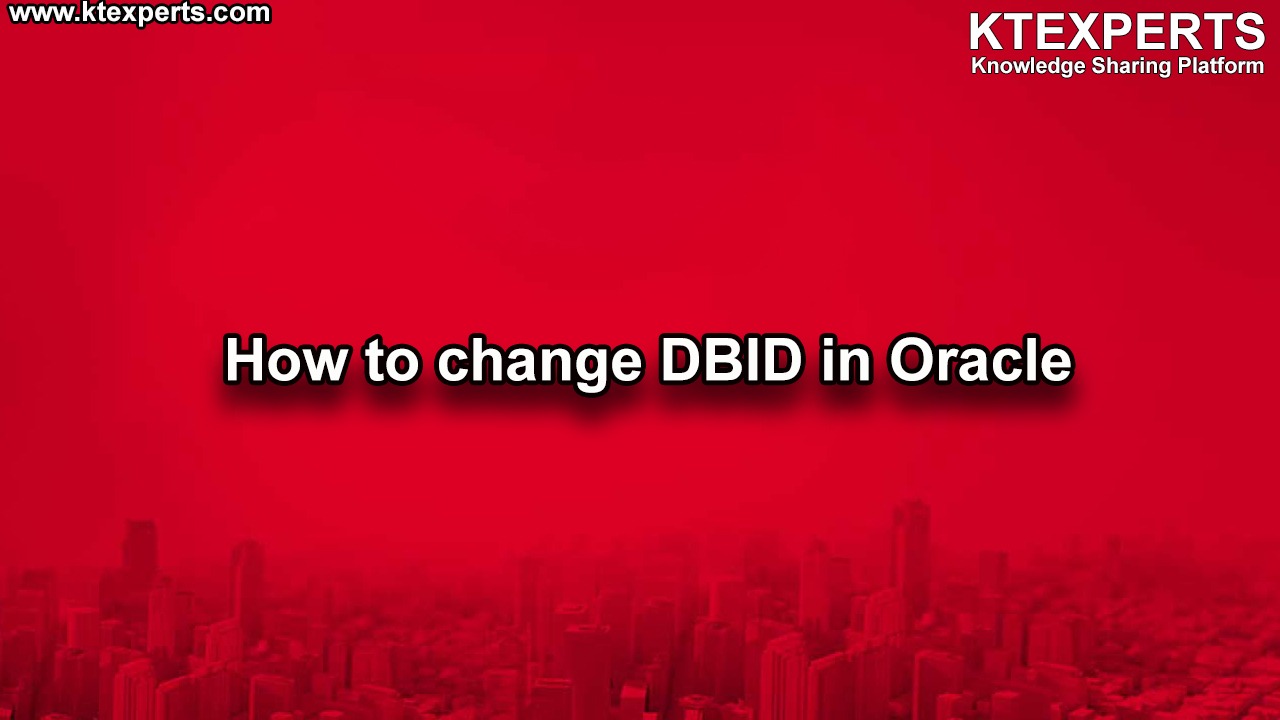 Change DBID in Oracle