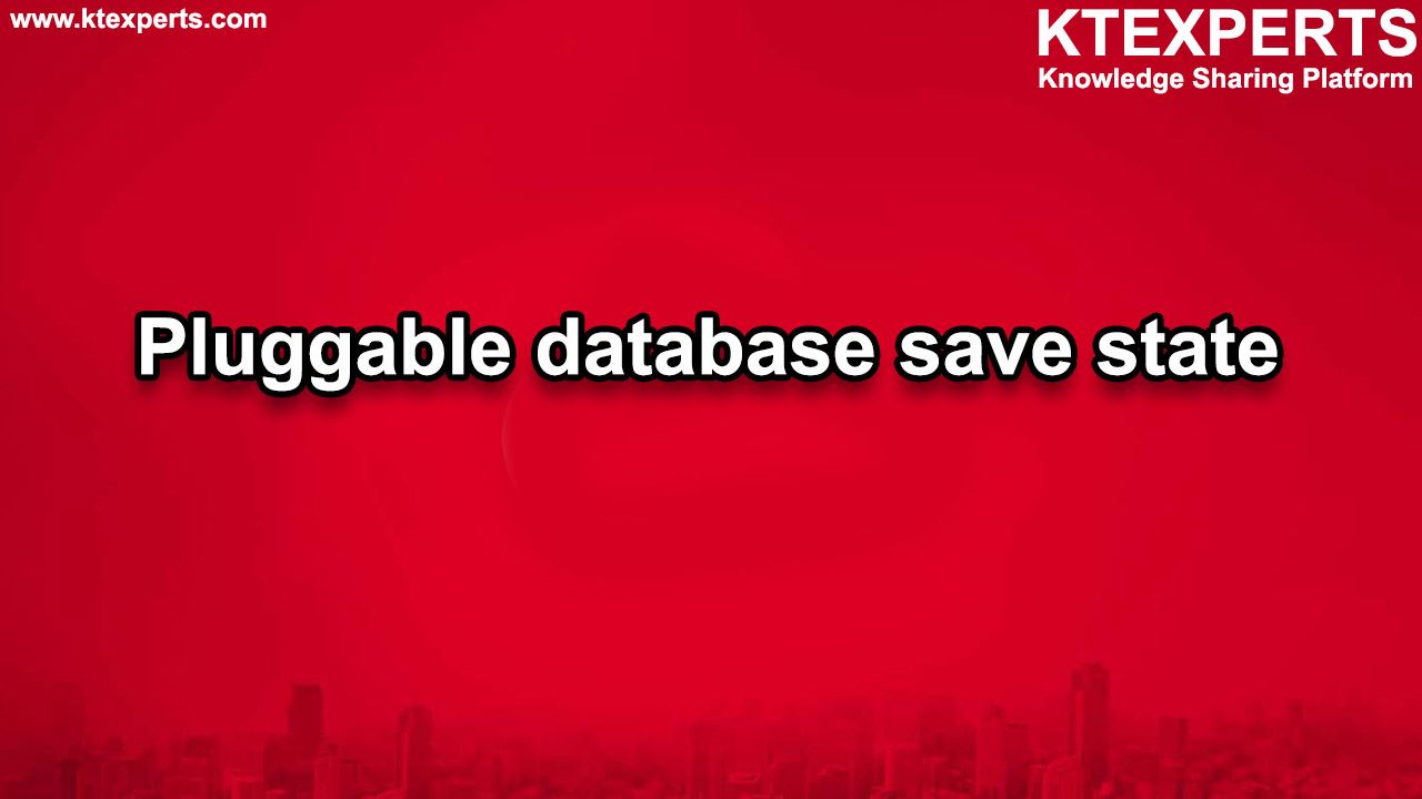 Pluggable database save state