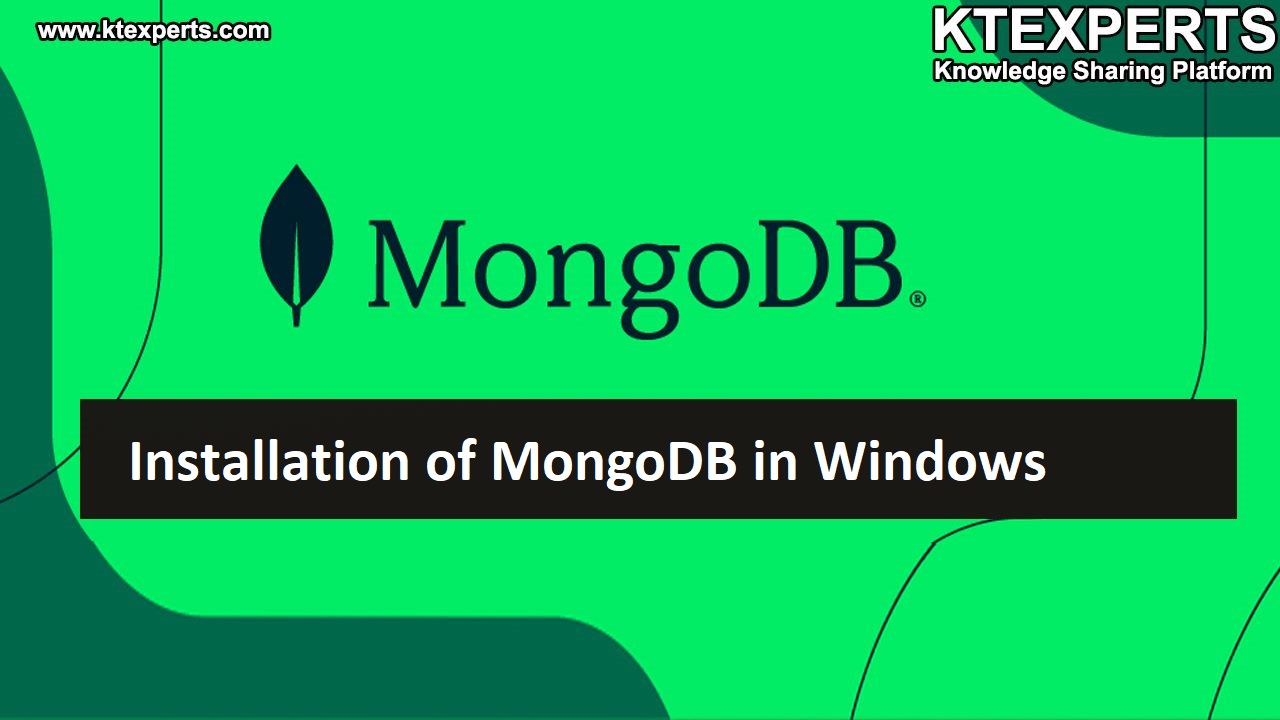 Installation of MongoDB on Windows Operating System