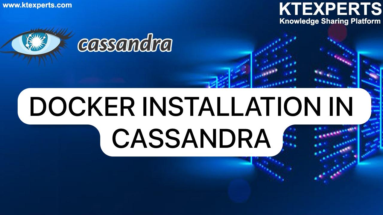 APACHE CASSANDRA INSTALLATIONS