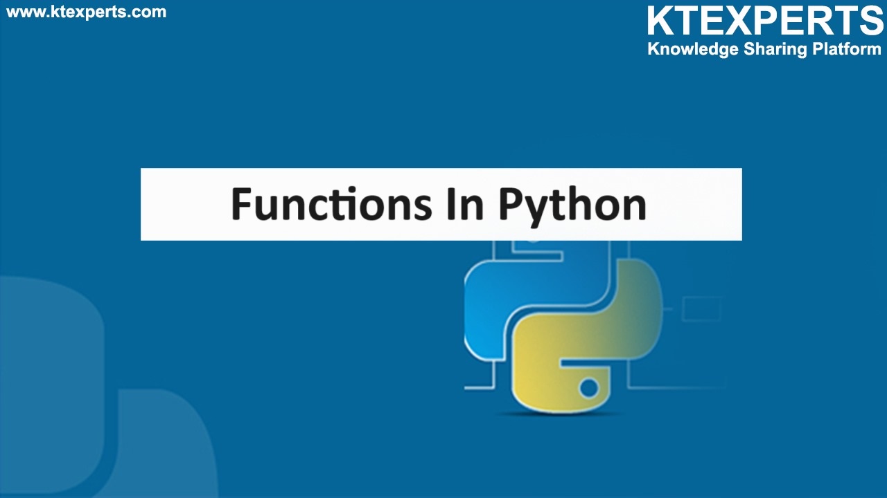 FUNCTIONS IN PYTHON