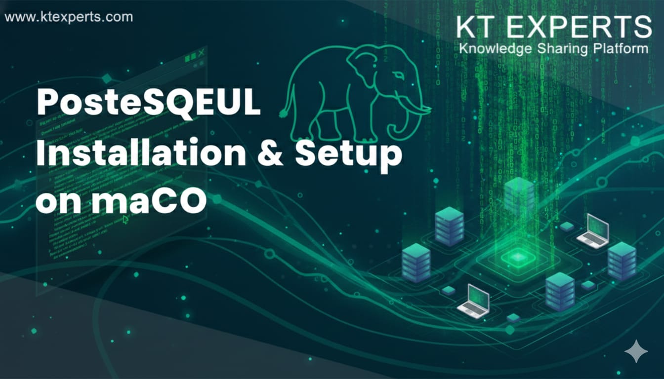 PostgreSQL Installation & Setup on macOS